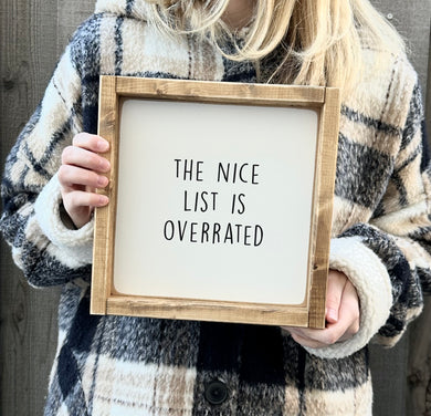 The Nice List - Wood Sign